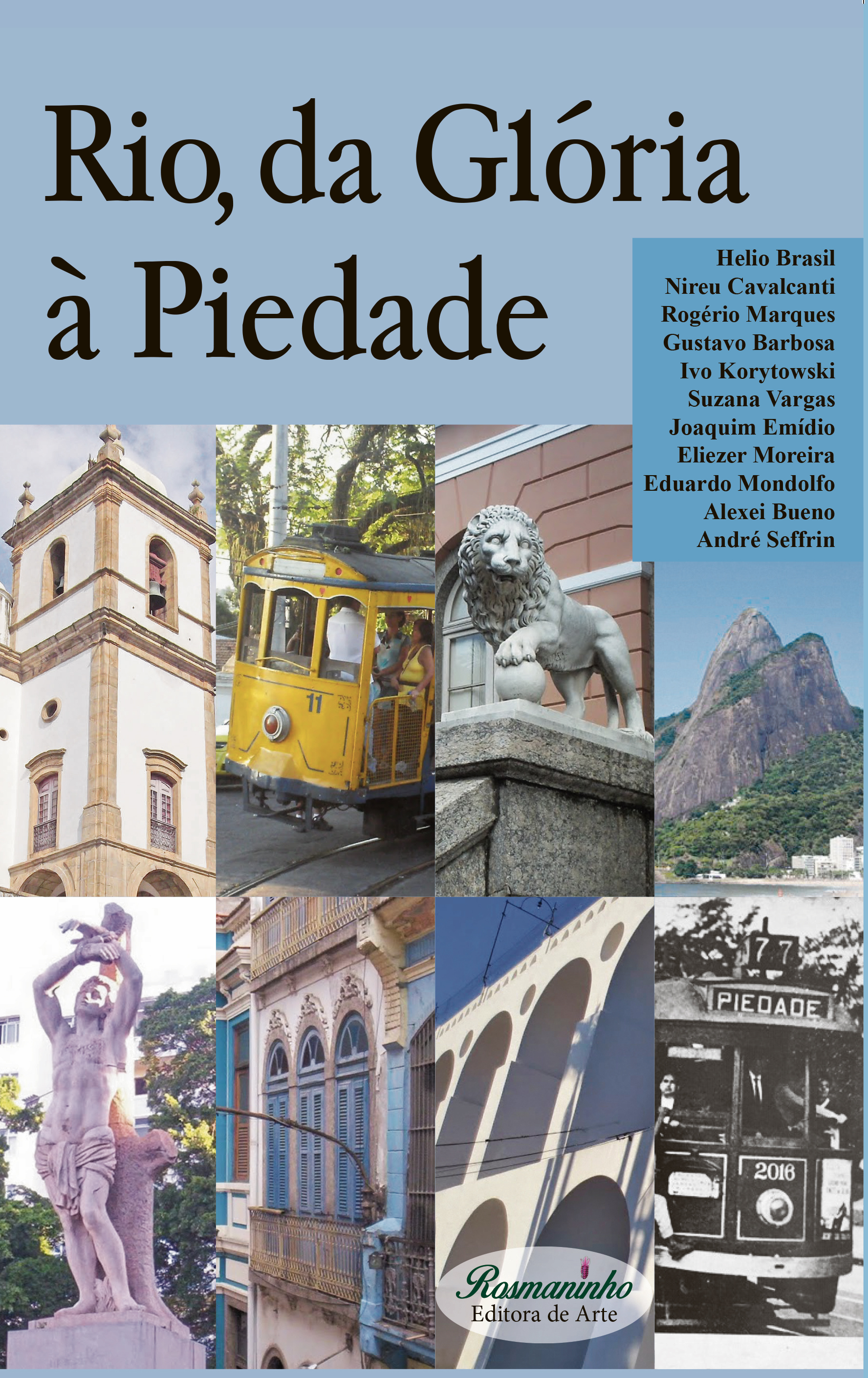 Rio, da Glória à Piedade